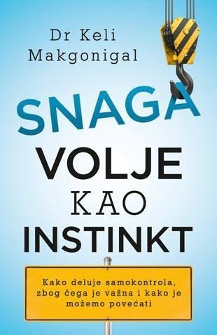 Snaga Volje Kao Instinkt